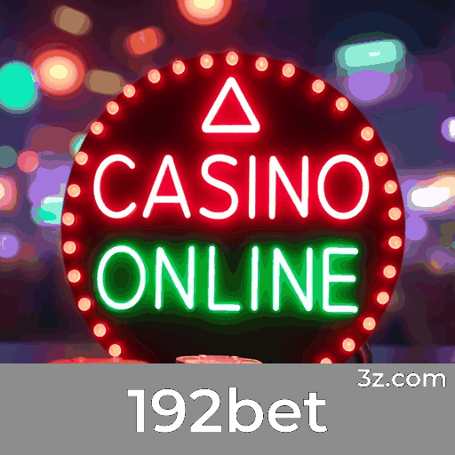 192bet: Experiência de Jogo Diversificada para Brasileiros